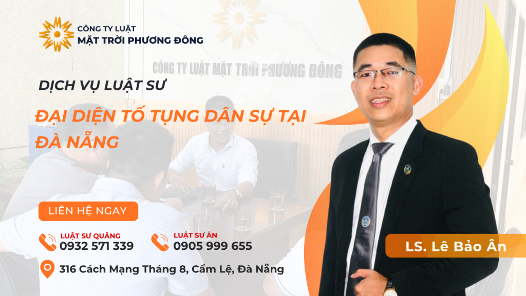 DỊCH VỤ LUẬT SƯ ĐẠI DIỆN TỐ TỤNG DÂN SỰ TẠI ĐÀ NẴNG