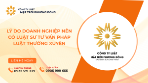 lý do doanh nghiệp nên có luật sư tư vấn pháp luật thường xuyên