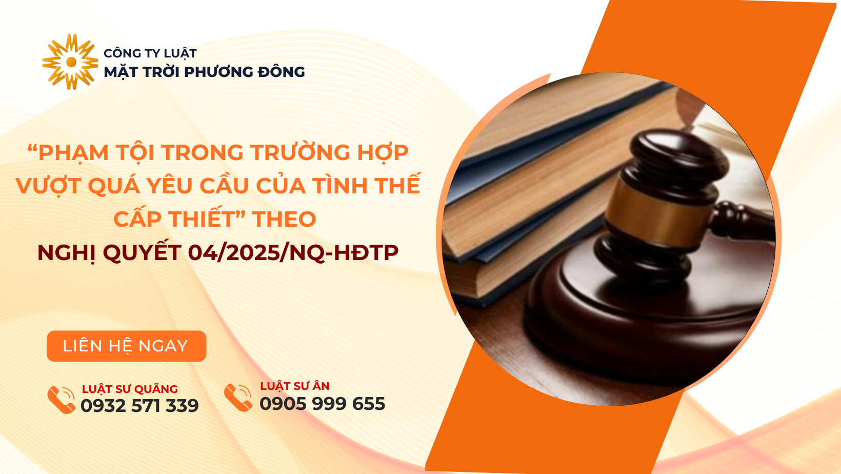 “PHẠM TỘI TRONG TRƯỜNG HỢP VƯỢT QUÁ YÊU CẦU CỦA TÌNH THẾ CẤP THIẾT” THEO NGHỊ QUYẾT 04/2025/NQ-HĐTP