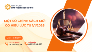 MỘT SỐ CHÍNH SÁCH MỚI CÓ HIỆU LỰC TỪ 1/1/2026