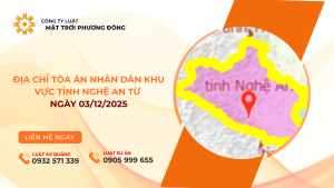 ĐỊA CHỈ TÒA ÁN NHÂN DÂN KHU VỰC TỈNH NGHỆ AN TỪ NGÀY 03/12/2025