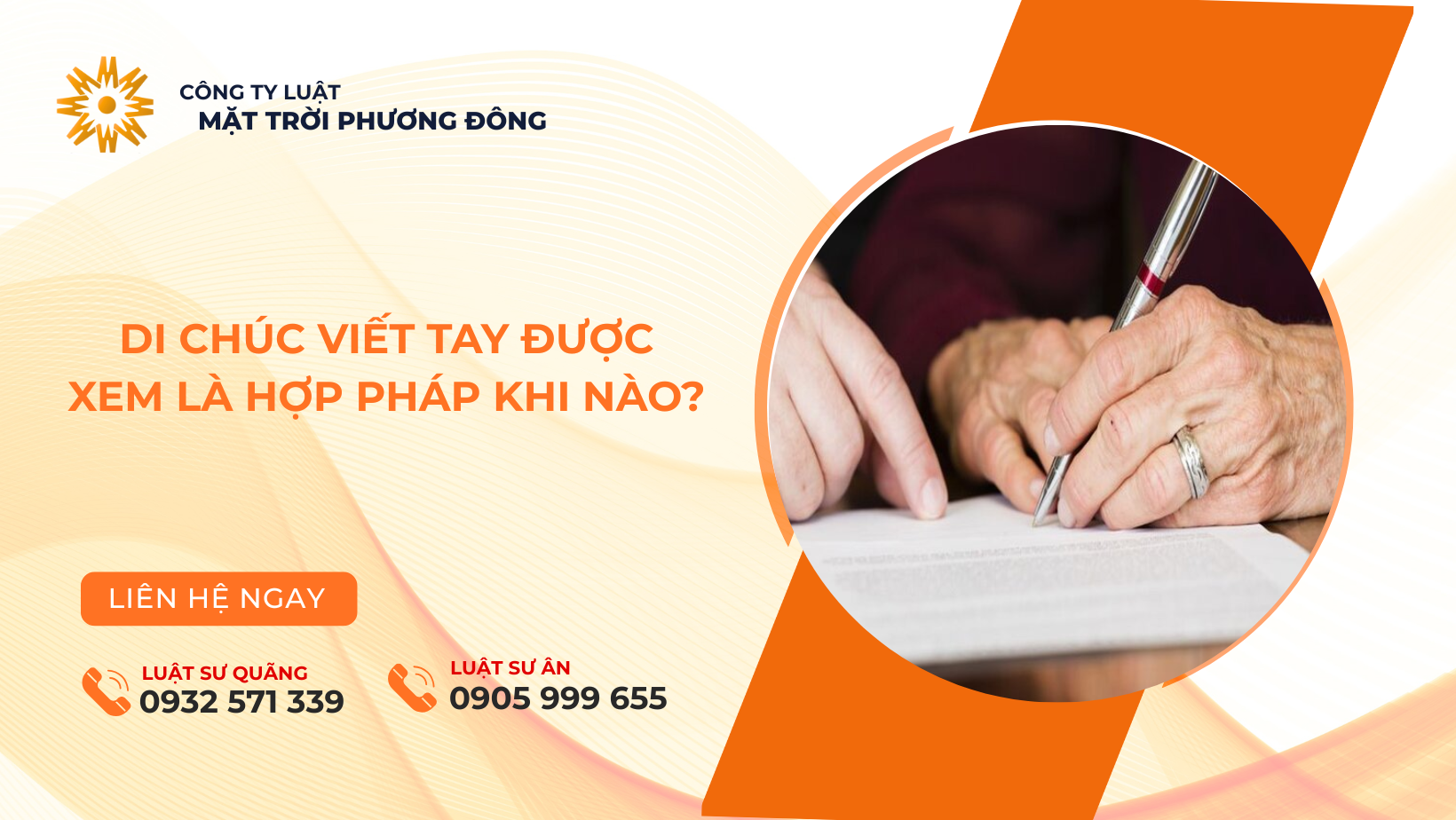 DI CHÚC VIẾT TAY ĐƯỢC XEM LÀ HỢP PHÁP KHI NÀO?