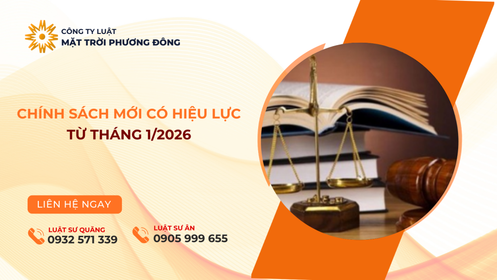 CHÍNH SÁCH MỚI CÓ HIỆU LỰC TỪ THÁNG 1/2026